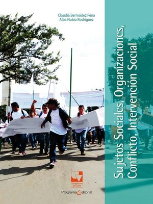 cover image of Sujetos sociales, organizaciones, conflicto, intervención social